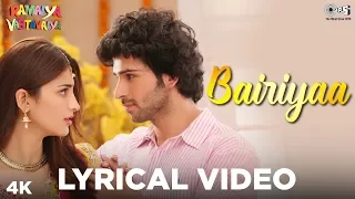 Bairiyaa Lyrical - Ramaiya Vastavaiya | Girish Kumar & Shruti Haasan | Atif Aslam & Shreya Ghoshal