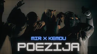 MIR x Kemdu - Poezija