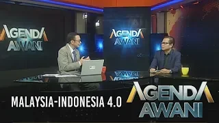 Agenda AWANI: Malaysia-Indonesia 4.0