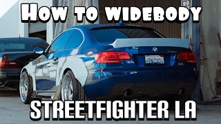 How To Install a Widebody kit on a BMW 335i -Street Fighter LA