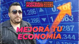 Tres CONSEJOS para que tu ECONOMÍA MEJORE en Football Manager 2022