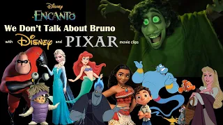 We Don't Talk About Bruno Crossover! Song from Encanto mixed with clips from Disney and Pixar Movies