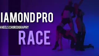 DIAMOND PRO high heels choreography RACE by Alena Lapina