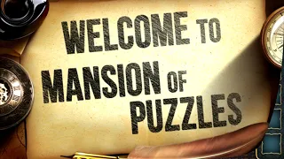 Mansion of Puzzles - Escape Puzzle