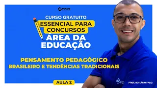 Curso Gratuito Educação | Pensamento pedagógico brasileiro e tendências tradicionais