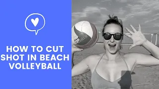 How to Cut Shot in Beach Volleyball tutorial