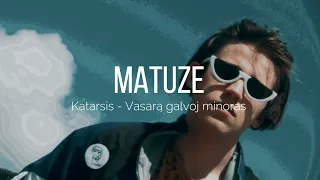 Katarsis - Vasarą galvoj minoras (Matuze Remix)