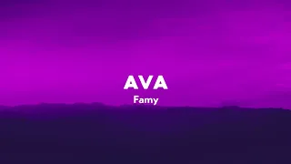 ava - famy (sped up/tiktok version) lyrics