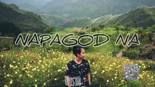 NAPAGOD NA | Joshua Mari x Zync x Yanzy x 1ne Maeng