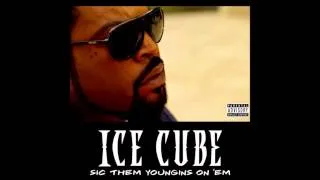 Ice Cube  ''Sic Them Youngins On 'Em'' New 2014