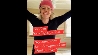 Hey Supernova! Let's Strengthen Your Mind & Body To Top Gun Levels! - Go Vivid Leveling Up Class