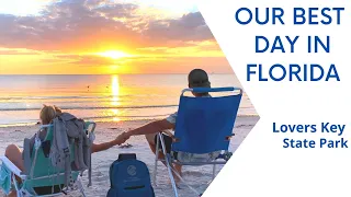 OUR BEST DAY in Florida | Lovers Key State Park