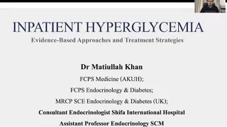 Inpatient Hyperglycemia Dr Matiullah Consultant Endocrinologist Shifa International Hospital