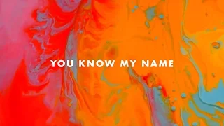 You Know My Name - Rivers & Robots (Official Lyric Video)