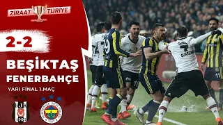 Beşiktaş 2-2 Fenerbahçe Maç Özeti (Ziraat Türkiye Kupası Yarı Final 1.Maç) 01.03.2018