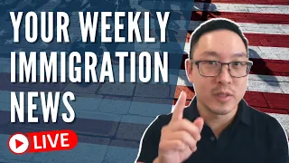 Immigration Weekly News with Q&A with Atty John