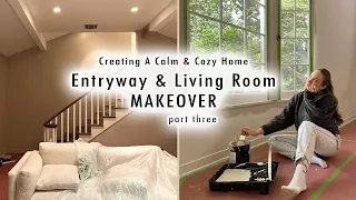 Entryway & Living Room Makeover EP3 (Creating a Calm & Cozy Home) | XO, MaCenna