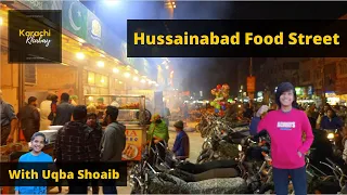 Hussainabad Food Street | Walk & Talks | Karachi Khabay
