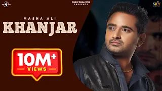 New Punjabi Song 2011 | Khanjar | Masha Ali | Latest New Punjabi Song 2011 | Full HD