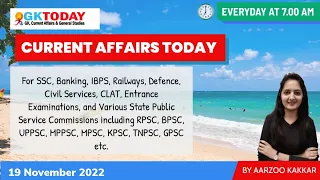 19 November, 2022 Current Affairs in English & Hindi by GK Today