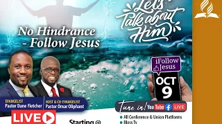 No Hindrance - Follow Jesus, Let's Talk About Him Digital Campaign | October 9, 2020