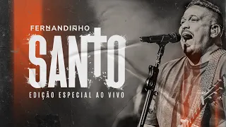 FERNANDINHO | SANTO [AO VIVO RIO DE JANEIRO]