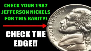 RARE 1987 Jefferson Nickel Error NO ONE Checks For! - EASY $1000 COIN!!