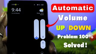 Solved Redmi Phone Automatic Volume UP and DOWN Problem 2023 | MIUI BUG | Mi Volume Button Problem