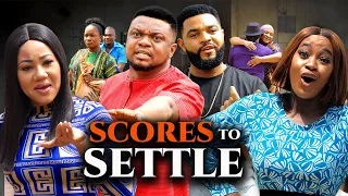 SCORES TO SETTLE | KEN ERICS | QUEEN NWOKOYE | LUCHY DONALD | ANGELLA OKORIE | NIGERIAN MOVIES 2024