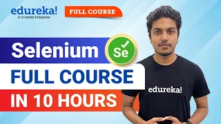 Selenium Full Course [2023] | Learn Selenium | Selenium Tutorial For Beginners | Edureka