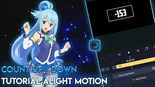 Tutorial Count Up/Down Alight Motion