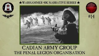 Astra Militarum Warhammer 40K 'Penal Legion' Organisation, Insignia and Lore Series Pt:14