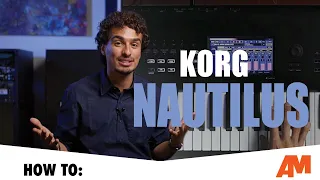 How To: Capturing Cinematic Sounds with the Korg Nautilus
