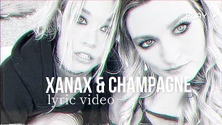 The Pretty Wild - XANAX & CHAMPAGNE (Lyric Video)