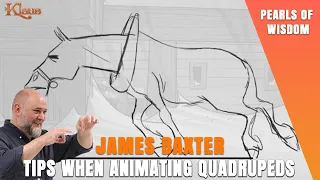 James Baxter’s tips when animating quadrupeds