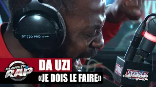 Da Uzi "Je dois le faire" #PlanèteRap