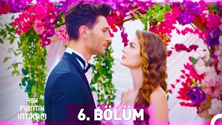 Aşk Mantık İntikam 6. Bölüm