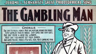 The Gambling Man - Bob Roberts ( 1902 / 1903 ) lyrics / sheet music Columbia 1190