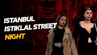 Istiklal Street Istanbul Night Walking Tour 30 October 2022 - İstiklal Caddesi Gece Yürüyüş Turu 4K