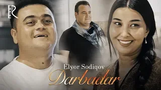 Elyor Sodiqov - Darbadar | Элёр Содиков - Дарбадар #UydaQoling