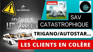 SAV CATASTROPHIQUE : AUTOSTAR /TRIGANO: LES ACHETEURS EN COLÈRE ( épisode 1)