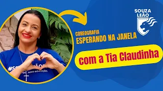 COREOGRAFIA: ESPERANDO NA JANELA | DIA DAS MÃES/2022