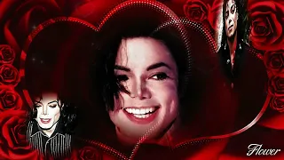 Michael Jackson -  Valentine ( All Of My Love)🥰🥰🥰🥰🥰🥰🥰