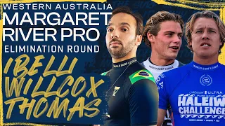 Ibelli, Willcox, Thomas | Western Australia Margaret River Pro - Elimination Round Heat Replay