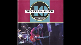 Ten Years After / Sweet Little Sixteen ( LIVE 1990 )