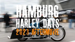 Hamburg Harley Days 2023 AFTERMOVIE
