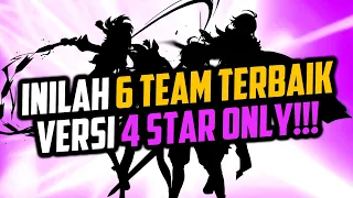 6 TEAM TERBAIK!! - VERSI 4 STAR Only