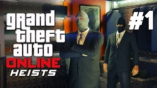 Ограбления в GTA Online: Heists #1 - Первое дело