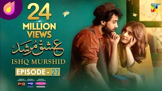 Ishq Murshid - Episode 27 [CC] - 7 April 24 - Sponsored By Khurshid Fans_ Master Paints _ Mothercare