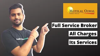 Motilal Oswal || Motilal Oswal Charges || Motilal Oswal Services || Full service broker